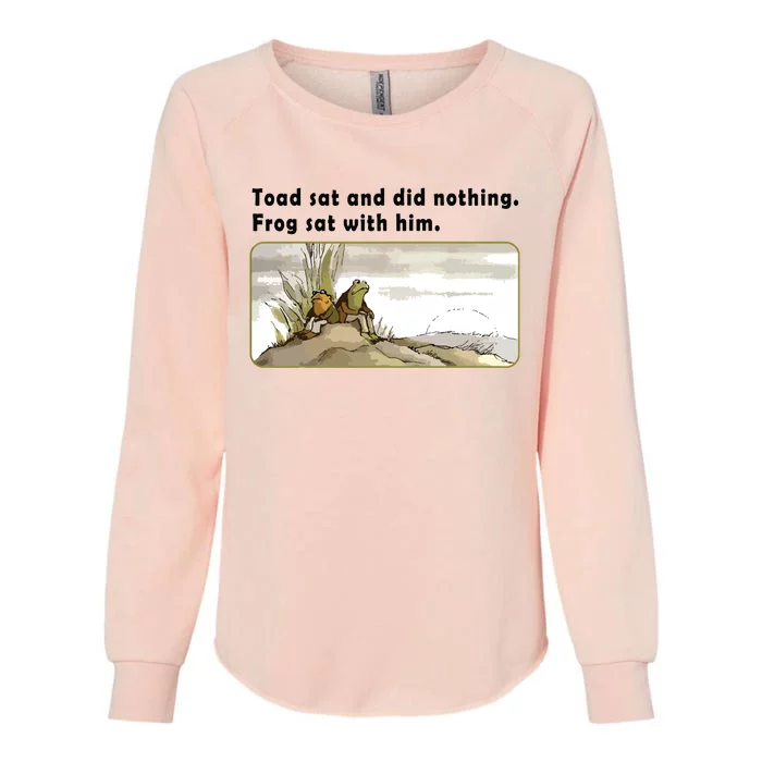 Toad Sat And Did Nothing Frog Toad Book Lover Womens California Wash Sweatshirt