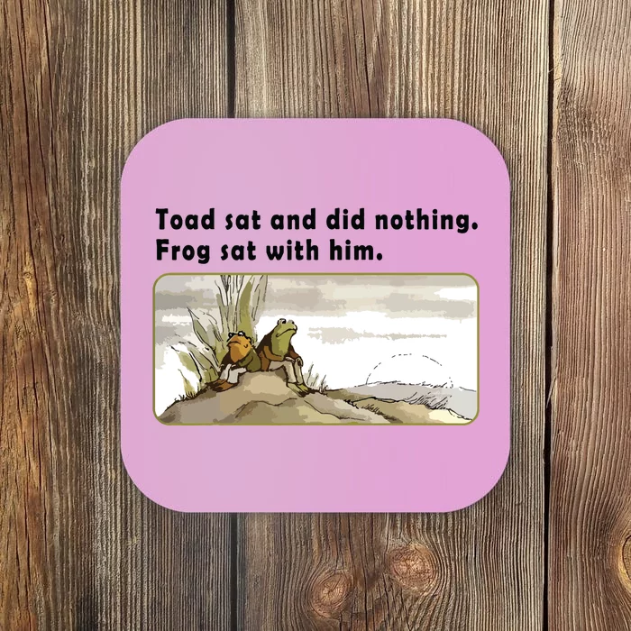 Toad Sat And Did Nothing Frog Toad Book Lover Coaster