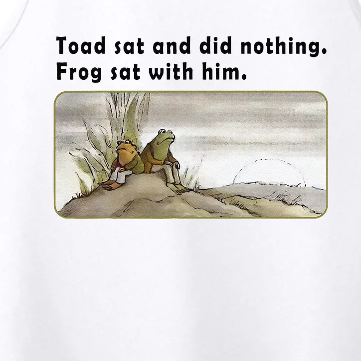 Toad Sat And Did Nothing Frog Toad Book Lover Gift Performance Tank