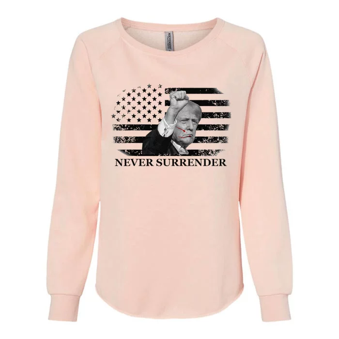 Trump Shooting Assassination Attempt Never Surrender Fight Womens California Wash Sweatshirt