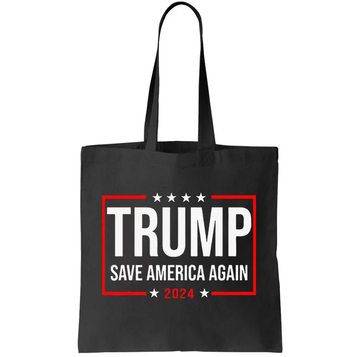 Trump Save America Again 2024 Tote Bag