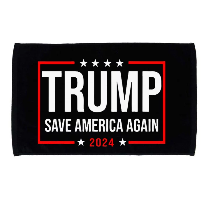 Trump Save America Again 2024 Microfiber Hand Towel