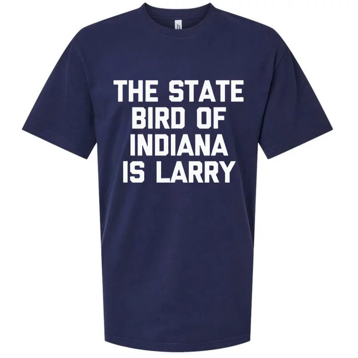 The State Bird Of Indiana Is Larry Funny Basketball Sueded Cloud Jersey T-Shirt