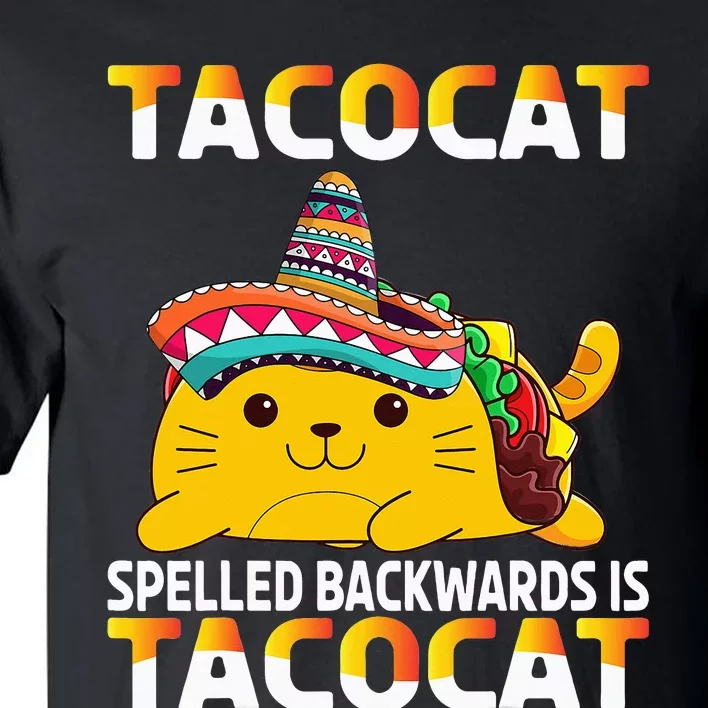 Tacocat Spelled Backward Is Tacocat Mexican party Tall T-Shirt