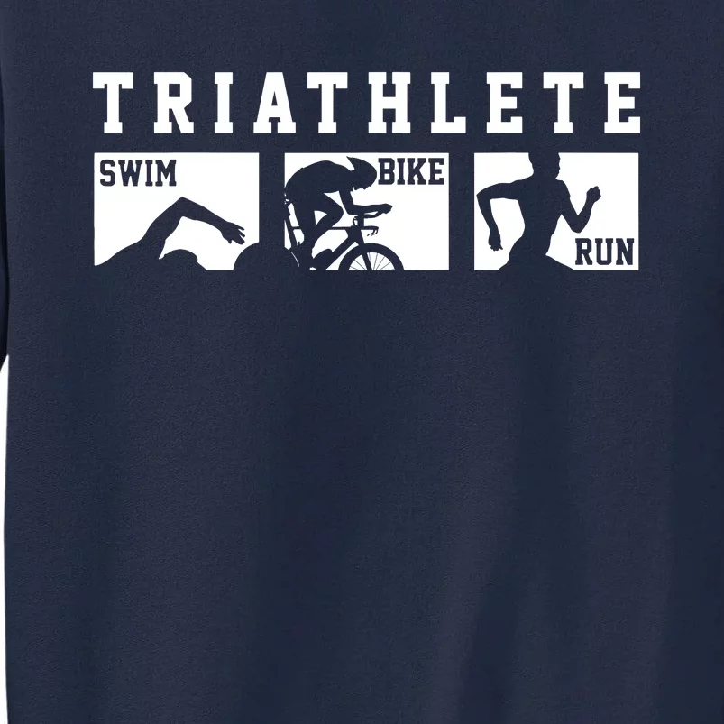 Triathlon Swim Bike Run Gift Triathlon Cool Tall Sweatshirt