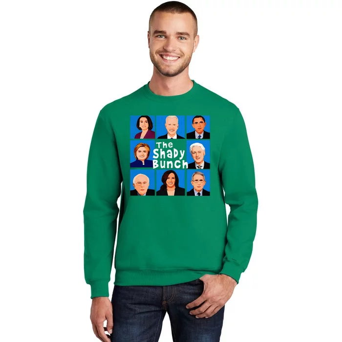 The Shady Bunch Funny Anti Joe Sweatshirt