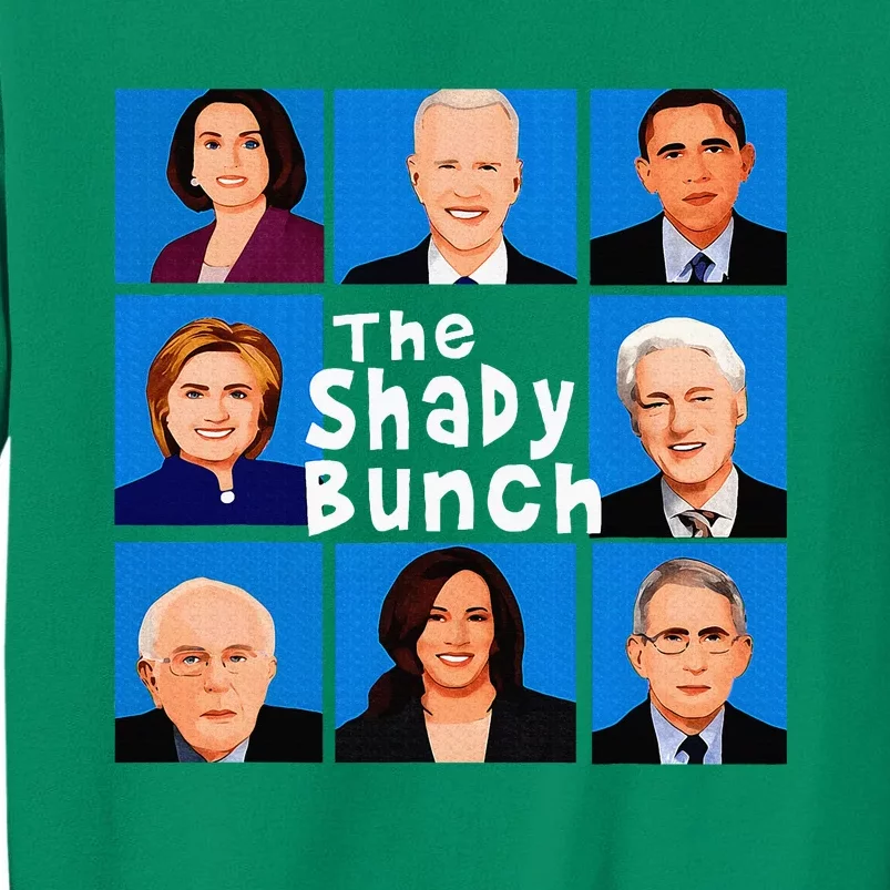 The Shady Bunch Funny Anti Joe Sweatshirt