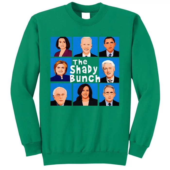 The Shady Bunch Funny Anti Joe Sweatshirt