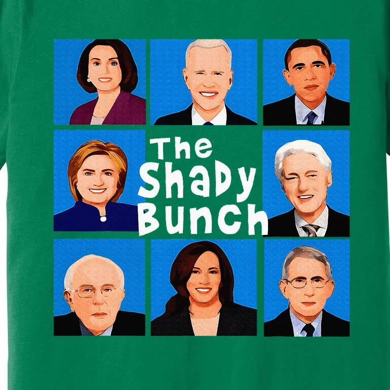 The Shady Bunch Funny Anti Joe Premium T-Shirt