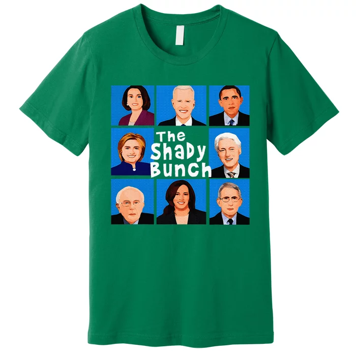 The Shady Bunch Funny Anti Joe Premium T-Shirt