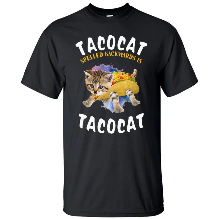 Tacocat Spelled Backward Is Tacocat Cat And Taco Lover Tall T-Shirt