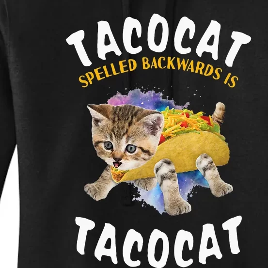 Tacocat Spelled Backward Is Tacocat Cat And Taco Lover Women's Pullover Hoodie