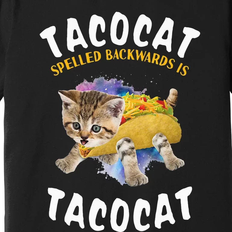 Tacocat Spelled Backward Is Tacocat Cat And Taco Lover Premium T-Shirt