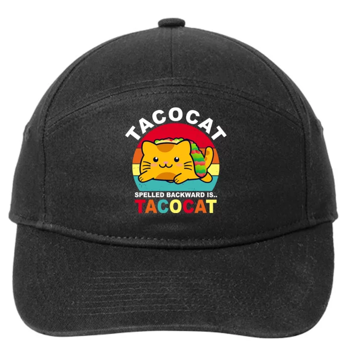 Tacocat Spelled Backward Is Tacocat Funny 7-Panel Snapback Hat