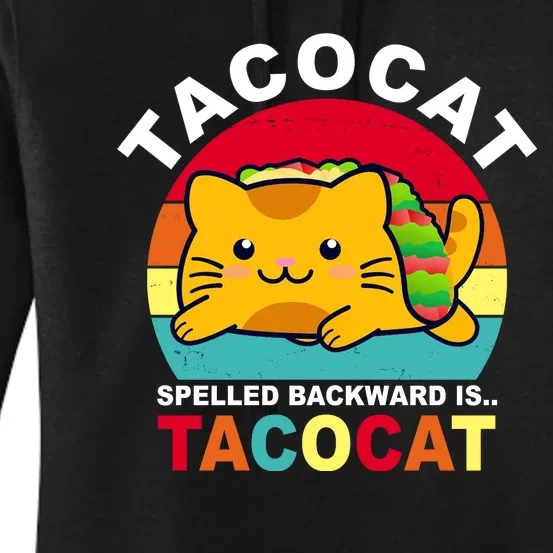 Tacocat Spelled Backward Is Tacocat Funny Women's Pullover Hoodie