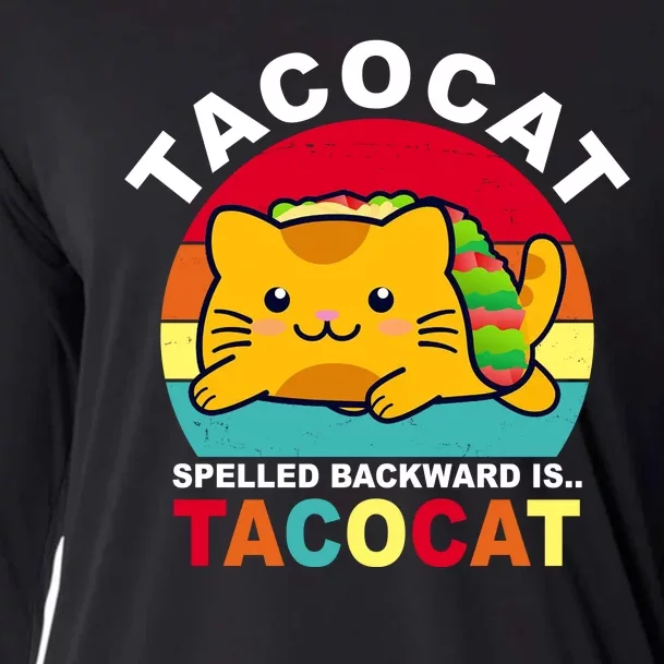 Tacocat Spelled Backward Is Tacocat Funny Cooling Performance Long Sleeve Crew