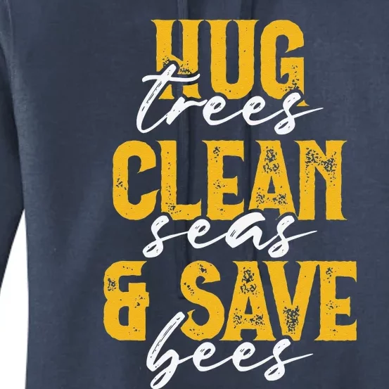 Trees Seas Bees Environmentalist Cute Earth Day Gift Women's Pullover Hoodie