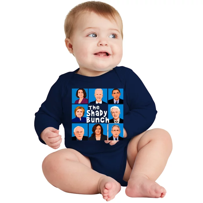 The Shady Bunch Anti Biden Obama Clinton Funny Vote Trump Baby Long Sleeve Bodysuit