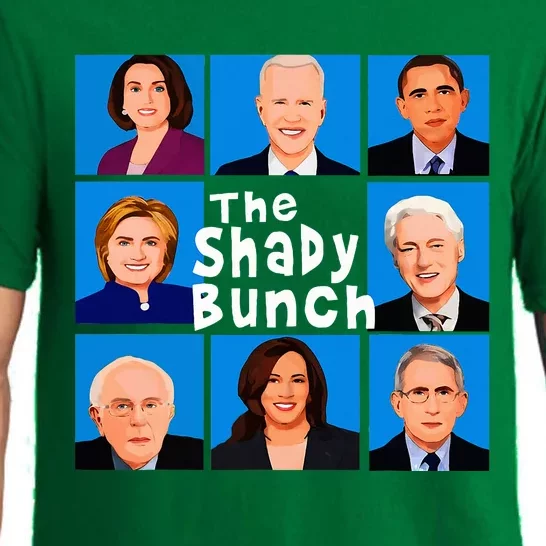 The Shady Bunch Anti Biden Obama Clinton Funny Vote Trump Pajama Set