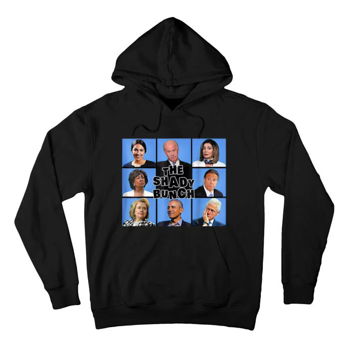 The Shady Bunch Funny Past Presidents Tall Hoodie