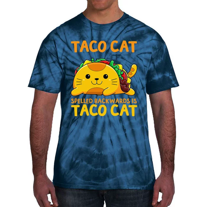 Tacocat Spelled Backwards Taco Cat Cinco De Mayo Tie-Dye T-Shirt