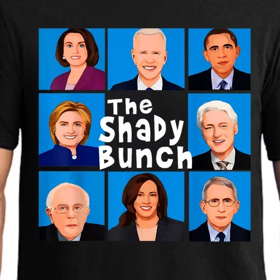 The Shady Bunch Anti Biden Obama Clinton Funny Vote Trump Pajama Set