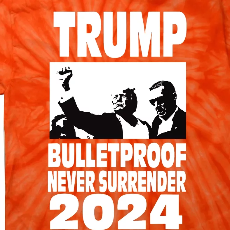 Trump Shot Bulletproof Bloody Ear Bleeding Butler Pa Trump Tie-Dye T-Shirt