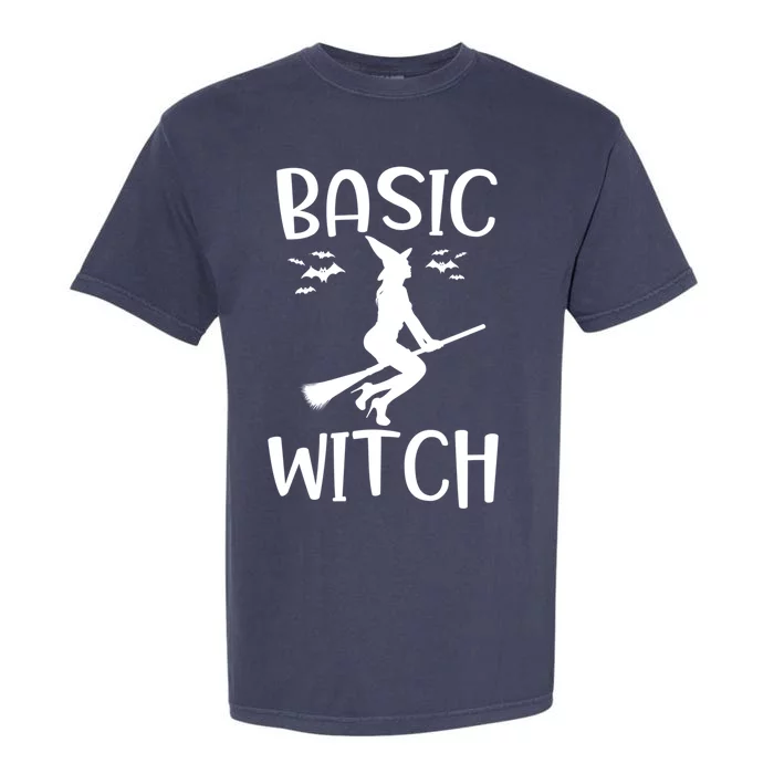 Trendy Saying Basic Witch Funny Halloween Party Holiday Gift Cute Gift Garment-Dyed Heavyweight T-Shirt