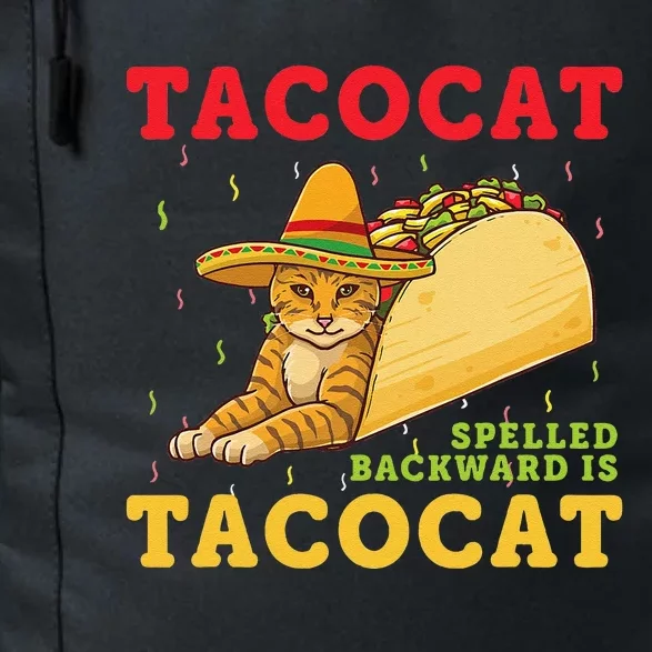 Tacocat Spelled Backwards Tacos And Cats Cinco De Mayo Cat Daily Commute Backpack