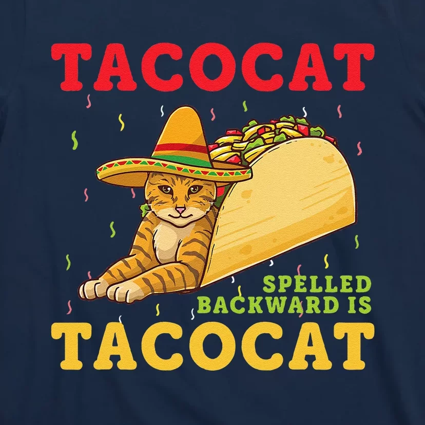 Tacocat Spelled Backwards Tacos And Cats Cinco De Mayo Cat T-Shirt