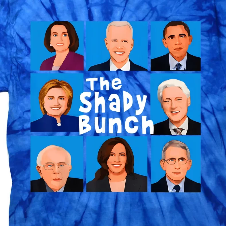 The Shady Bunch Funny Anti Joe Tie-Dye T-Shirt