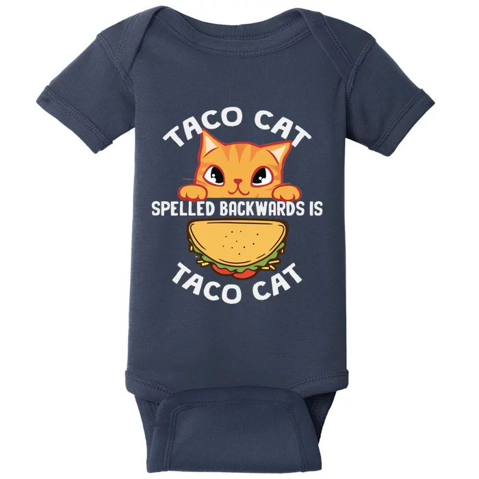 Tacocat Spelled Backward Is Tacocat Funny Cat Dad, Cat Mom Baby Bodysuit