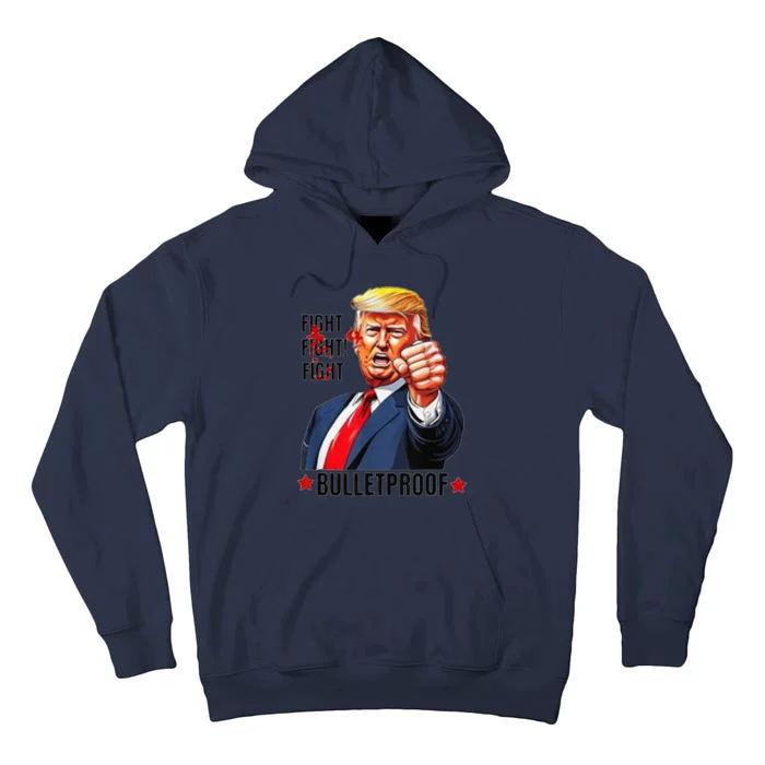 Trump Shot Bulletproof Bloody Ear Trump Rally Shooting Tall Hoodie