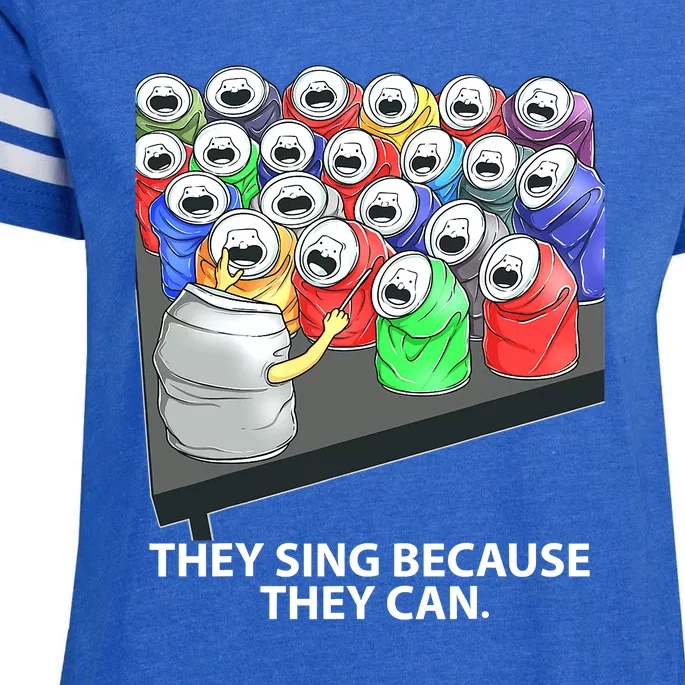 They Sing Because They Can Funny Music Enza Ladies Jersey Football T-Shirt