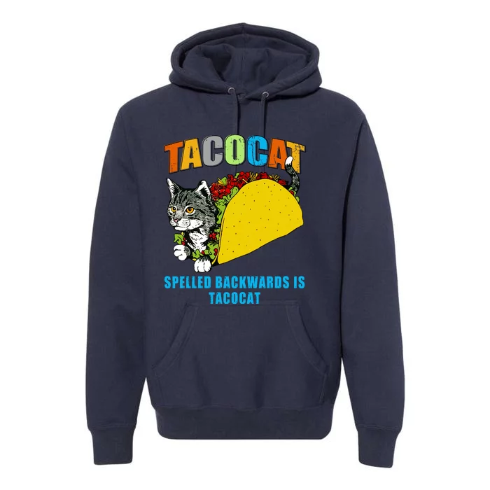 Tacocat Spelled Backwards Is Tacocat Premium Hoodie