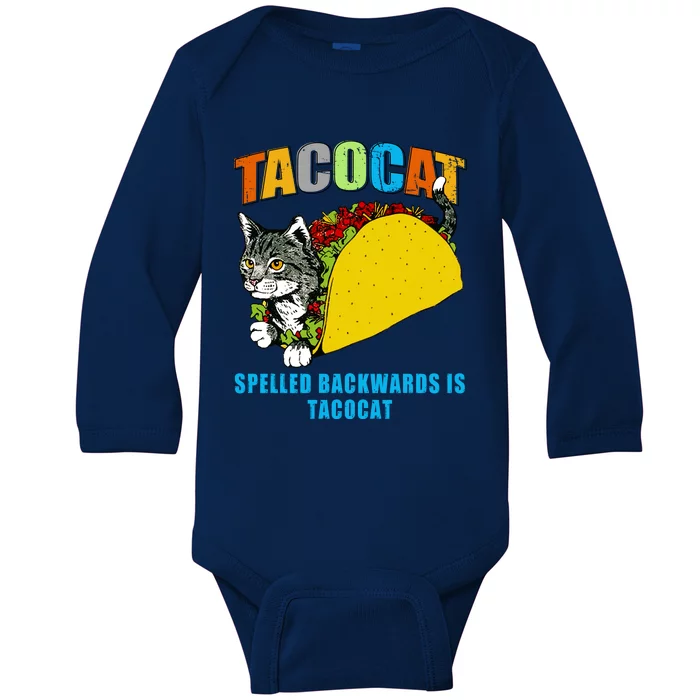 Tacocat Spelled Backwards Is Tacocat Baby Long Sleeve Bodysuit