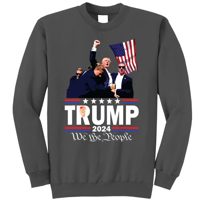 Trump Shot Bulletproof Bloody Ear Bleeding Butler Pa Trump Tall Sweatshirt