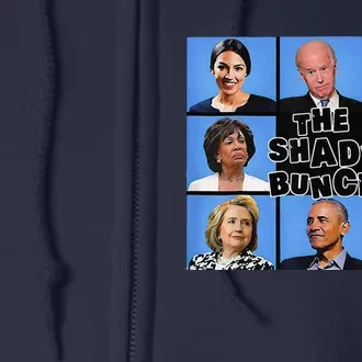 The Shady Bunch Funny Past Presidents Full Zip Hoodie