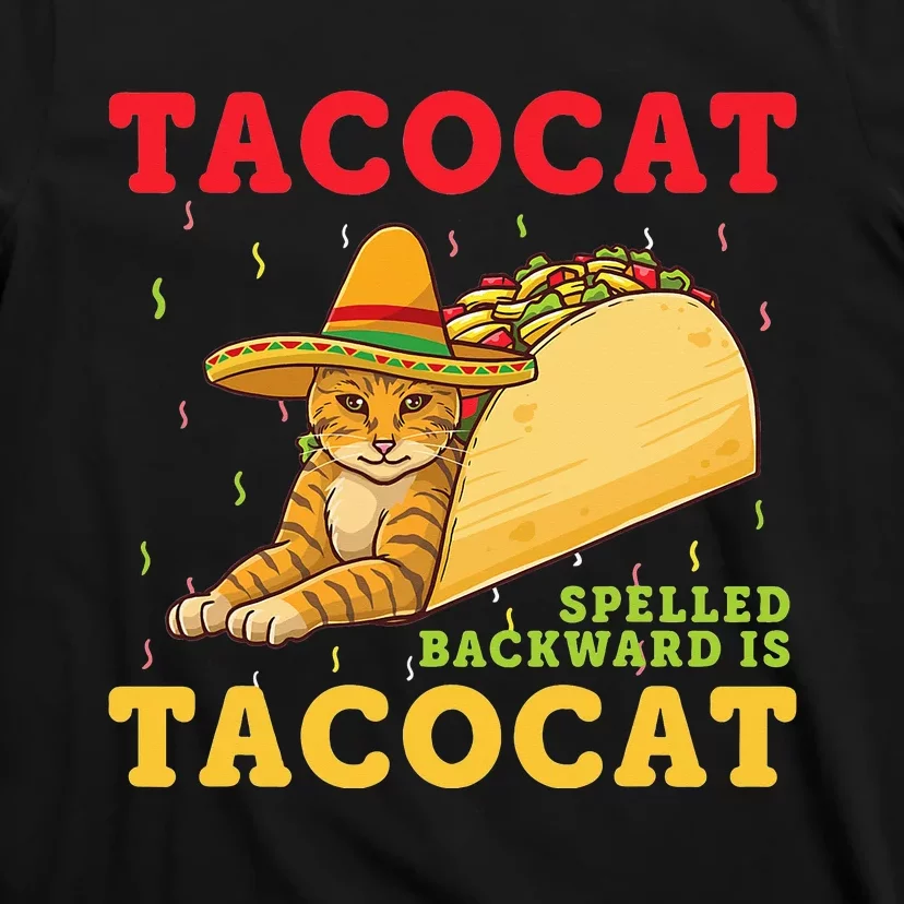 Tacocat Spelled Backwards Tacos and Cats Cinco De Mayo Cat T-Shirt