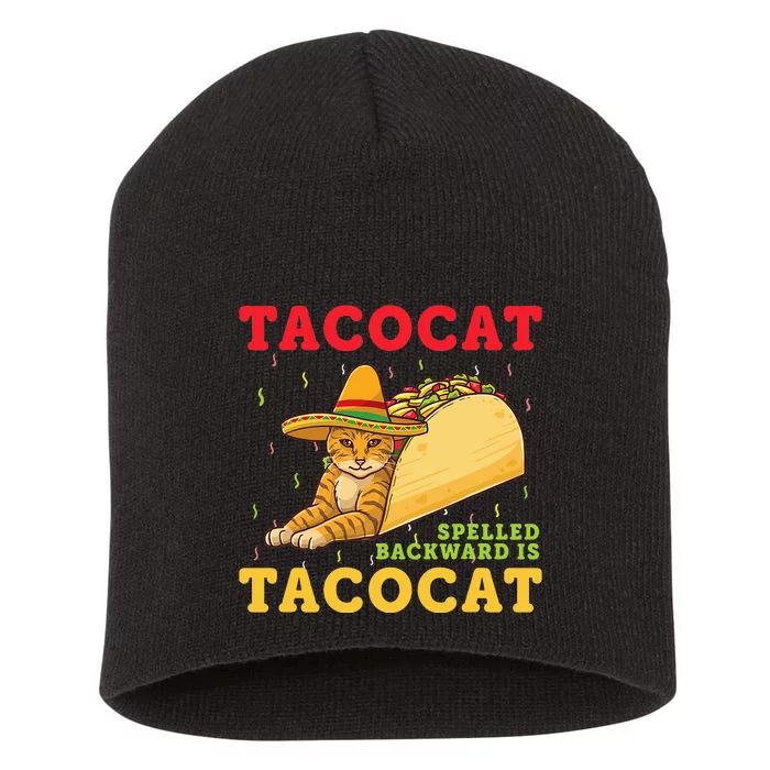 Tacocat Spelled Backwards Tacos and Cats Cinco De Mayo Cat Short Acrylic Beanie