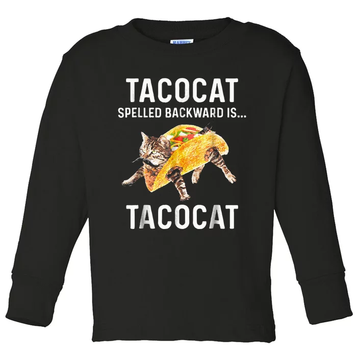 Tacocat Spelled Backward Is Tacocat Love Cat And Taco Toddler Long Sleeve Shirt