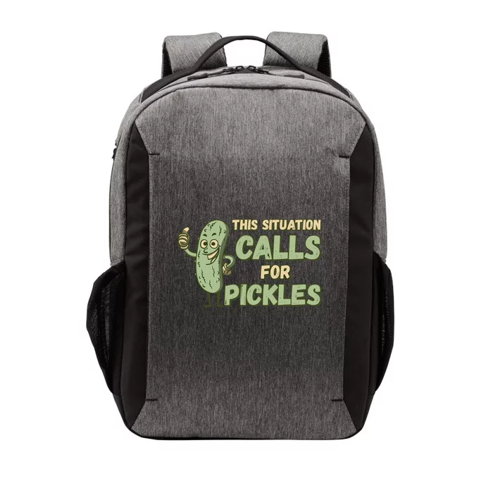 This Situation Calls For Pickles Funny Pickle Vector Backpack