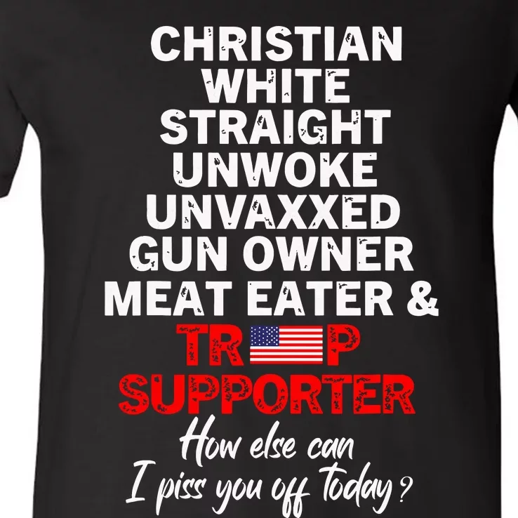 Trump Supporter Christian White Straight Unwoke Unvaxxed V-Neck T-Shirt