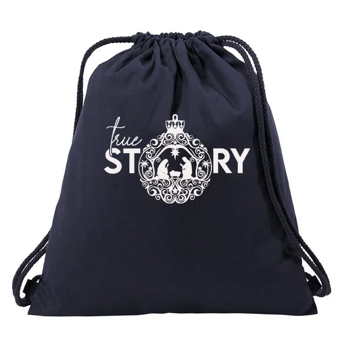 True Story Christmas Nativity Jesus Christian Christmas Drawstring Bag