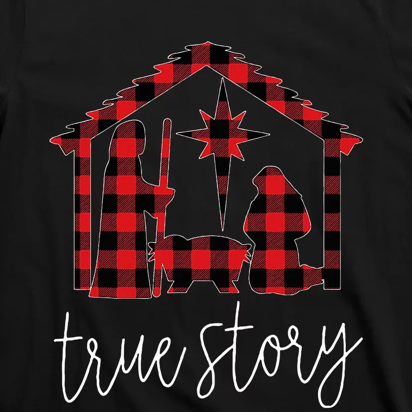 True Story Christmas Manger Nativity Scene Buffalo Plaid T-Shirt