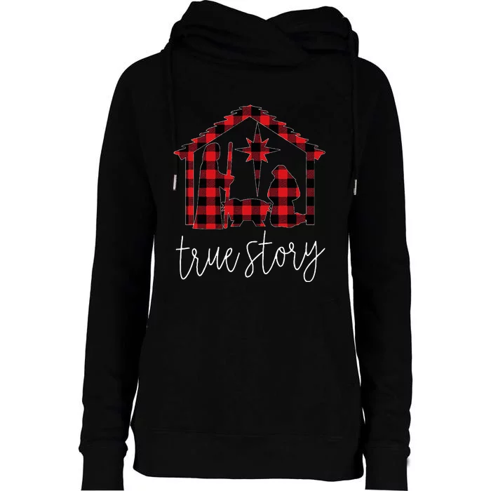 True Story Christmas Manger Nativity Scene Buffalo Plaid Womens Funnel Neck Pullover Hood