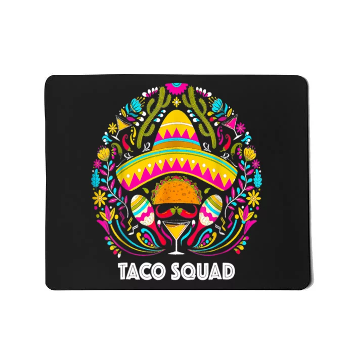 Taco Squad Cinco De Mayo Funny Cute Mexican Mousepad