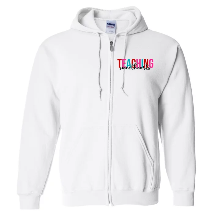 Teaching Sweethearts Colorful Teacher Full Zip Hoodie