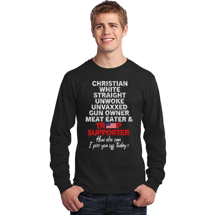 Trump Supporter Christian White Straight Unwoke Unvaxxed Long Sleeve Shirt