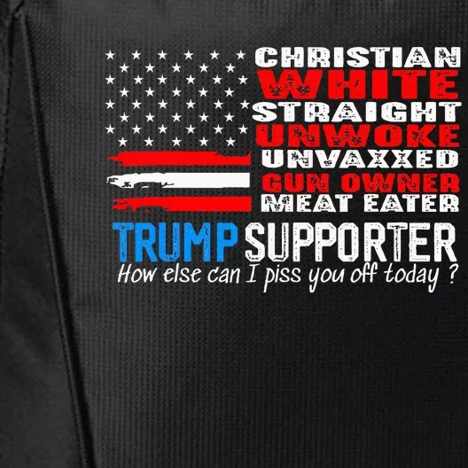 Trump Supporter Christian White Straight Unwoke Unvaxxed City Backpack